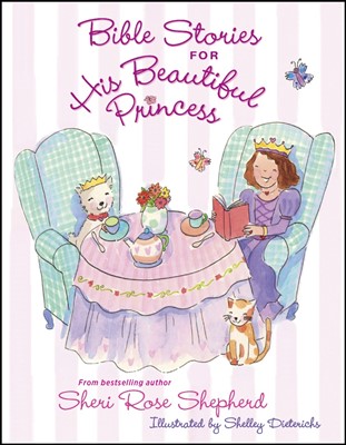 Bible Stories For His Beautiful Princess (Hard Cover)