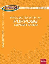 FaithWeaver Friends Projects-With-Purpose Guide Winter 2017 (Paperback)