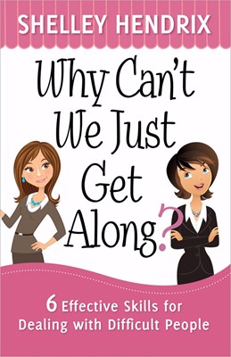 Why Can'T We Just Get Along? (Paperback)