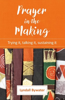 Prayer in the Making (Paperback)