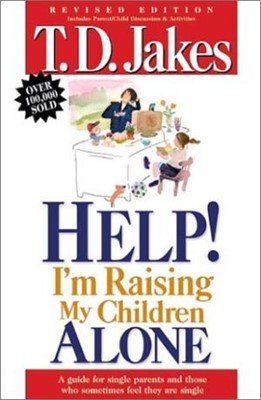 Help, I'M Raising My Childern Alone (Paperback)