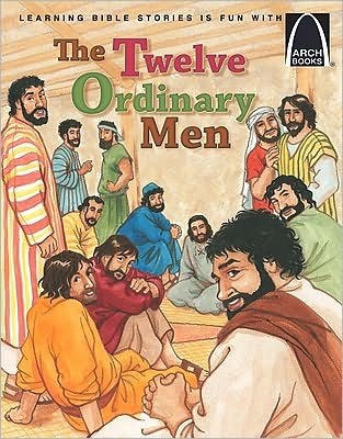 Twelve Ordinary Men, The (Arch Books) (Paperback)