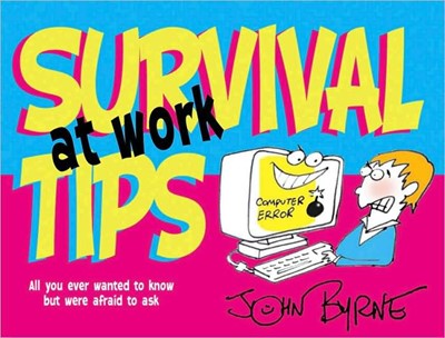 Survival Tips At Work (Paperback)