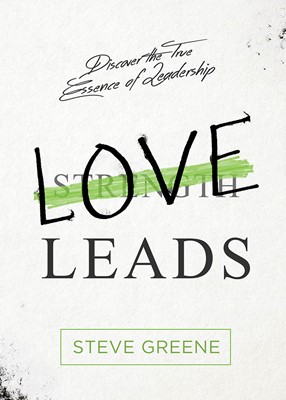 Love Leads (Hard Cover)