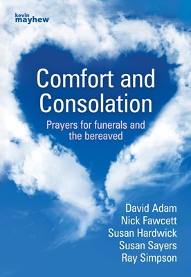 Comfort and Consolation (Paperback)