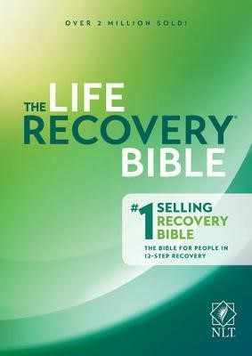 The NLT Life Recovery Bible (Paperback)