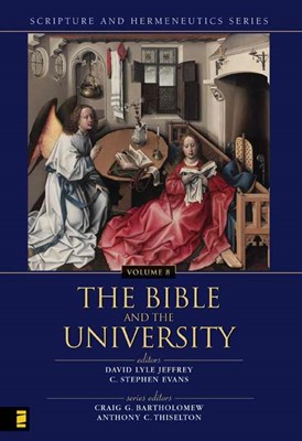 The Bible And The University (Hard Cover)