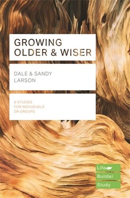 Lifebuilder: Growing Older And Wiser (Paperback)