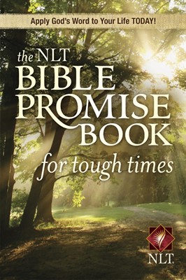 The NLT Bible Promise Book For Tough Times (Paperback)