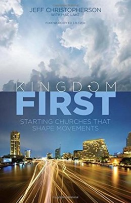 Kingdom First (Paperback)