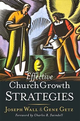 Effective Church Growth Strategies (Hard Cover)