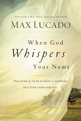 When God Whispers Your Name (Paperback)