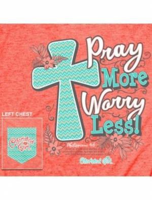 Cherished Girl Adult T-Shirt Pray More Medium