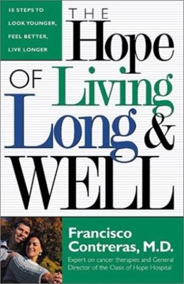 Hope Of Living Long And Well (Hard Cover)