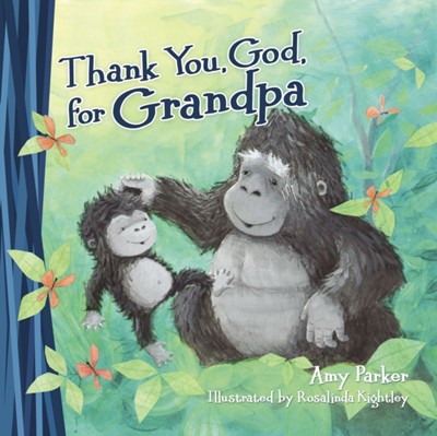 Thank You God For Grandpa (Hard Cover)
