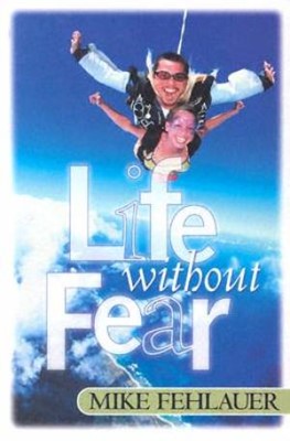Life Without Fear (Paperback)