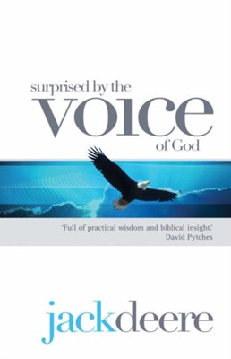 Surprised By The Voice Of God (Paperback)
