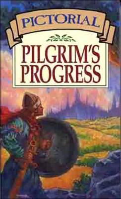 Pictorial Pilgrim's Progress (Paperback)