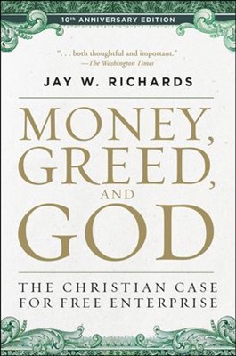 Money, Greed, And God 10th Anniversary Edition (Paperback)