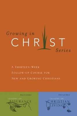 Growing in Christ (Paperback)