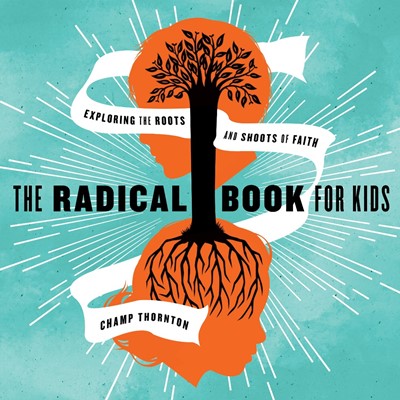 The Radical Book for Kids (Paperback)