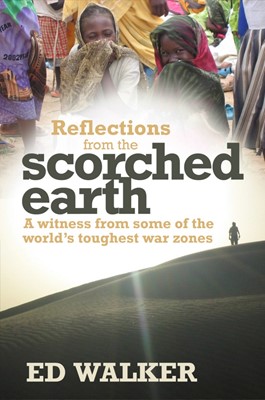 Reflections From The Scorched Earth (Paperback)