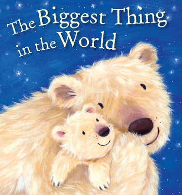 The Biggest Thing In The World (Board Book)