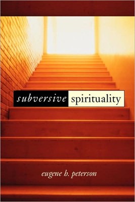 Subversive Spirituality (Paperback)