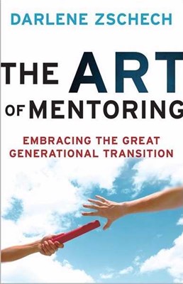 The Art Of Mentoring (Paperback)
