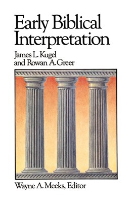 Early Biblical Interpretation (Paperback)
