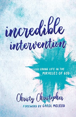 Incredible Intervention (Paperback)