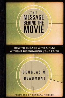 The Message Behind The Movie (Paperback)