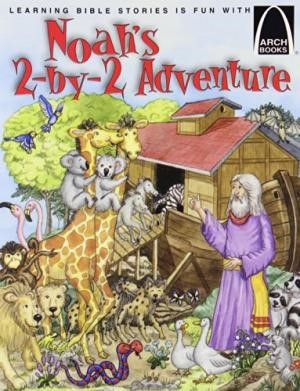 Noah's 2 By 2 Adventure (Arch Books) (Paperback)