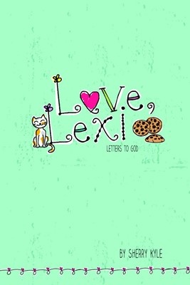 Love, Lexi (Paperback)