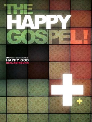 The Happy Gospel (Paperback)