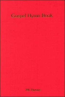 Gospel Hymn Book HB (Hard Cover)