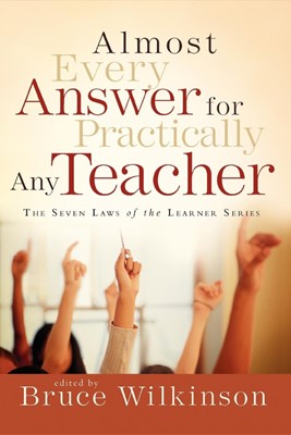 Almost Every Answer For Practically Any Teacher (Paperback)