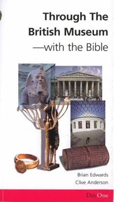 Through The British Museum With The Bible (Paperback)