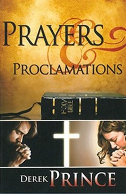 Prayers And Proclamations (Paperback)