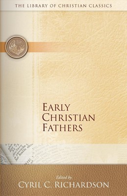 Early Christian Fathers (Paperback)
