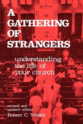 Gathering of Strangers, Revised and Updated Edition (Paperback)