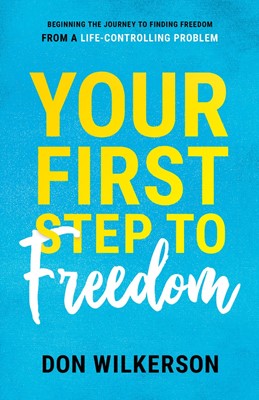 Your First Step To Freedom (Paperback)