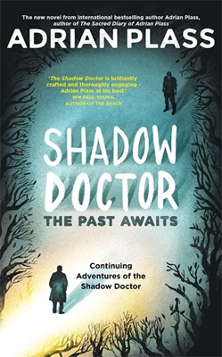 Shadow Doctor: The Past Awaits (Hard Cover)