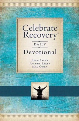 Celebrate Recovery Daily Devotional (Hard Cover)