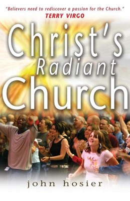Christ's Radiant Church (Paperback)