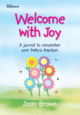 Welcome with Joy (Paperback)