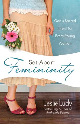 Set-Apart Femininity (Paperback)