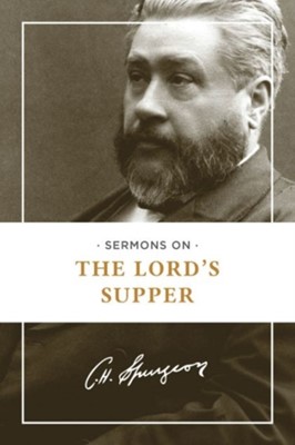 Sermons on the Lord's Supper (Paperback)