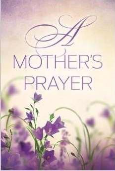 Mother'S Prayer, A (Paperback)