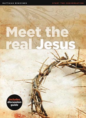 Meet The Real Jesus (Paperback)